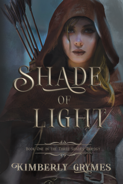 Book One in the Three Shades Trilogy: SHADE OF LIGHT
